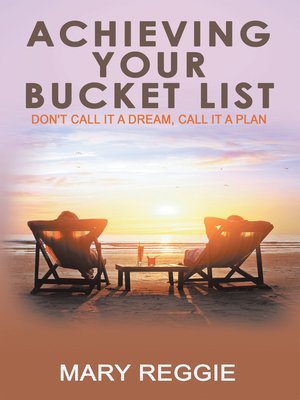 cover image of Achieving Your Bucket List